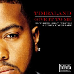 Give It To Me (Edit)