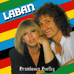 Laban - Hvor Ska Vi Sove I Nat [Brumbassen Bootleg]