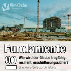 01_Fundamente eines stabilen Glaubens