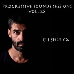 Progressive Sounds Sessions set by Eli Shulga