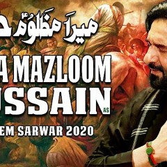 Mera Mazloom Hussain Nadeem Sarwar 2020 1442