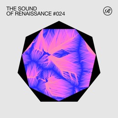 The Sound Of Renaissance #024, Aug '22