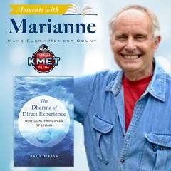 The Dharma of Direct Experience with Paul Weiss