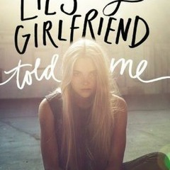 (PDF) Download 📖 Lies My Girlfriend Told Me by Julie Anne Peters !Literary work%