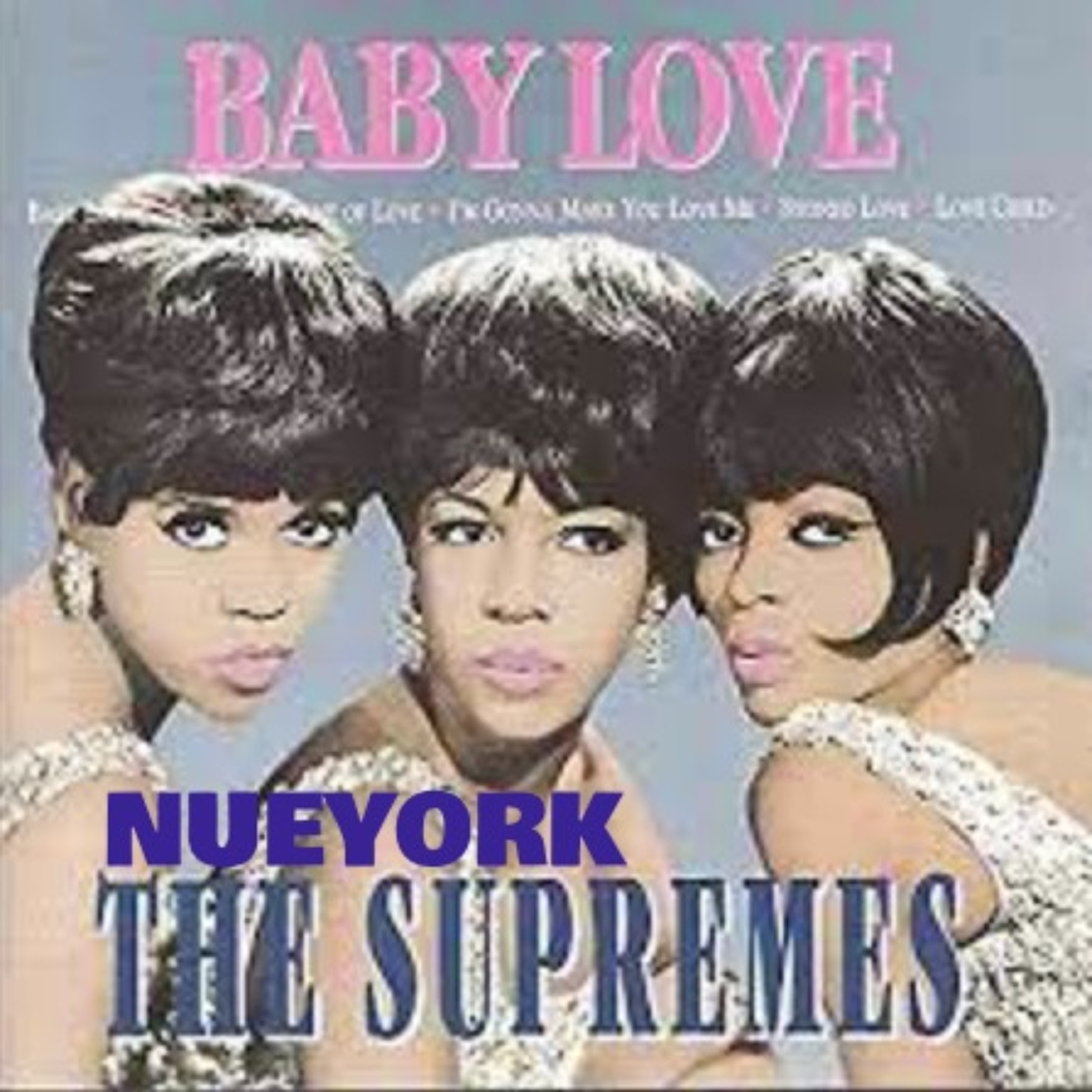 The Supremes - Baby Love - GORESTAR (UNRELEASED ) episode artwork