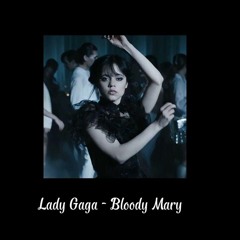 Lady Gaga - Bloody Mary ( LUUUK Remix )