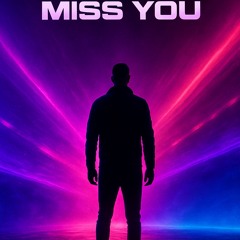 Miss You