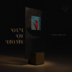 Out of Home. III