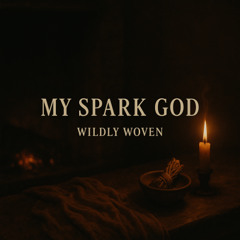 My Spark God