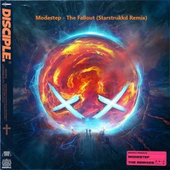 Modestep - The Fallout (Starstrukkd Remix)