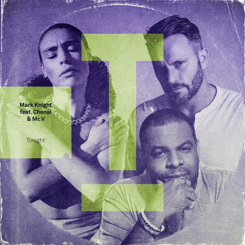 Mark Knight Feat Chenai, Mr V - Tonight (Original Mix)