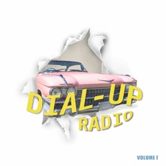 Dial-Up Radio Vol. 7