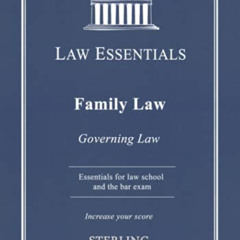 [VIEW] PDF 📝 Family Law, Governing Law: Law Essentials for Law School and Bar Exam P