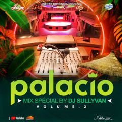 MIX I LIKE IT TIME PALACIO VOL 2 BY DJ SULLYVAN