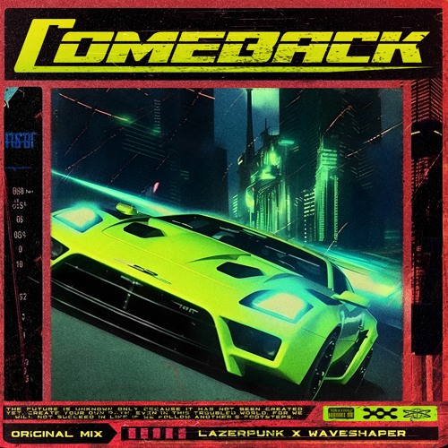 LAZERPUNK & WAVESHAPER - COMEBACK