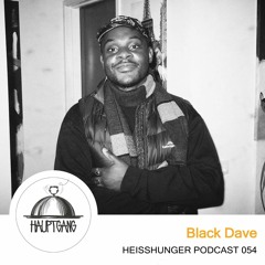 Black Dave - Heißhunger 054