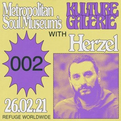 Kulture Galerie 002 - Herzel [Refuge Worldwide]