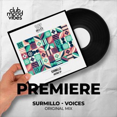 PREMIERE: Surmillo ─ Voices (Original Mix) [Natura Viva Black]