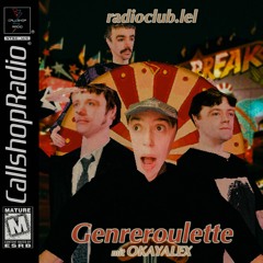 radioclub.lel - Ep. 3 - Genreroulette mit OKAYALEX 10.06.24