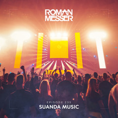 Roman Messer - Suanda Music 235 (28-07-2020)