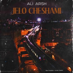 Ali Arsh- JELO CHESHAMI.mp3