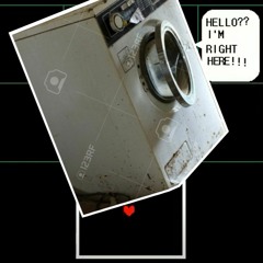 Battle Against a Slightly Threatening Washing Machine