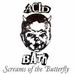 Acid Bath - Nothingness (demo)