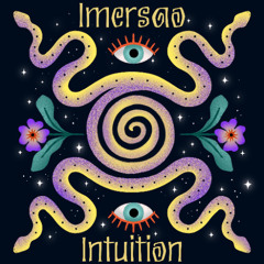 IMERSAO - Intuition - 02 The Fire Within