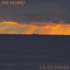 Far Behind - Demo