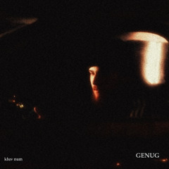 genug