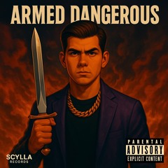 Armed and Dangerous