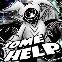 SOME HELP (ft. Rubisco)