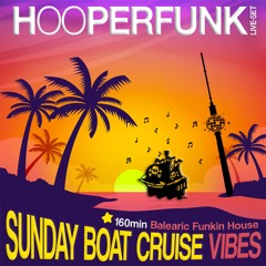 HOOPERFUNK @ SBC Berlin - Sunday Boat Cruise Vibes
