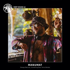MANUMAT [Tierra Bomba / Something Else] - Mix #112