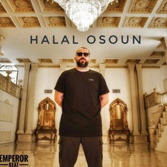 Halal Osoun (Remix Emperor Beat)