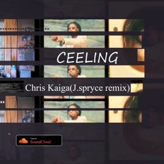 Chris Kaiga - KWA CEILING (Justin Spryce Remix)