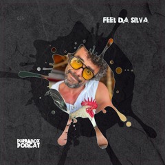 PODCAT #039 - Feel da Silva