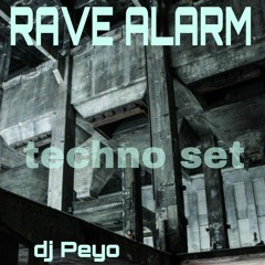 DJ PEYO - RAVE ALARM