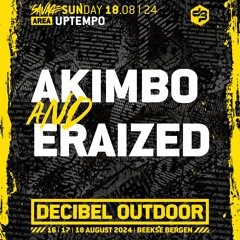Akimbo & Eraized | Decibel outdoor 2024 | Uptempo | SAVAGE SUNDAY