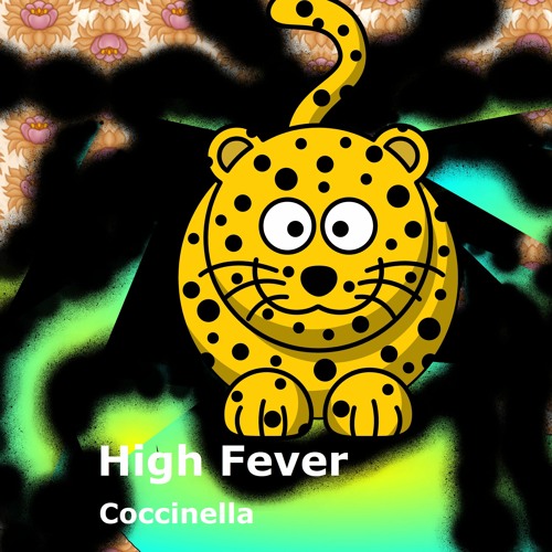 High Fever   cr5acy version