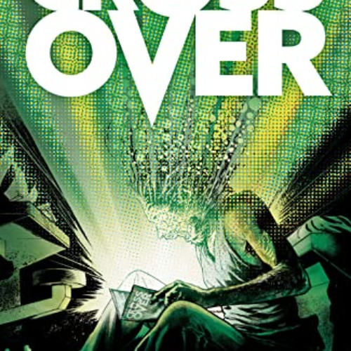 [Access] EPUB 📋 Crossover #12 by  Donny Cates,Geoff Shaw,Dee Cunniffe,John J. Hill,G