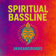 Spiritual Bassline