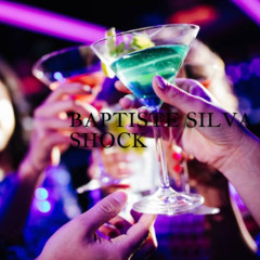 Baptiste Silva - Shock