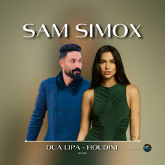 Dua Lipa - Houdini (Sam Simox Remix)
