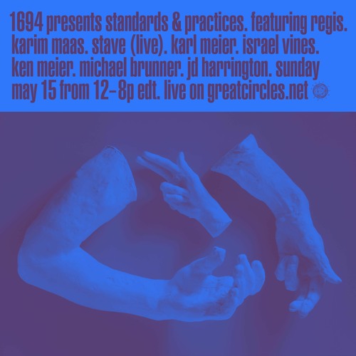 Karim Maas - 1694 Presents: Standards & Practices