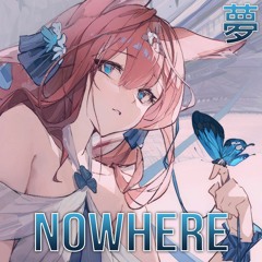 [Trap] Bitttrfly & Bella Renee - Nowhere