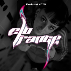 trance delivery services [l!l!] - Elotrance Podcast #075