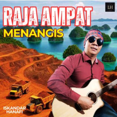Raja Ampat Menangis