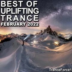 Best of Uplifting Trance Mix (February 2022)