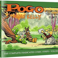 ❤️ Read Pogo The Complete Syndicated Comic Strips: Volume 8: Hijinks from the Horn of Plenty (Wa